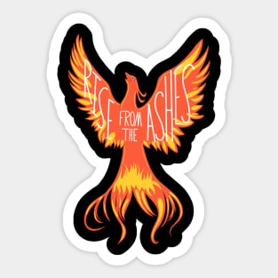 Rise From The Ashes Sticker